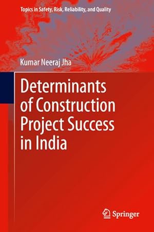 Seller image for Determinants of Construction Project Success in India for sale by BuchWeltWeit Ludwig Meier e.K.