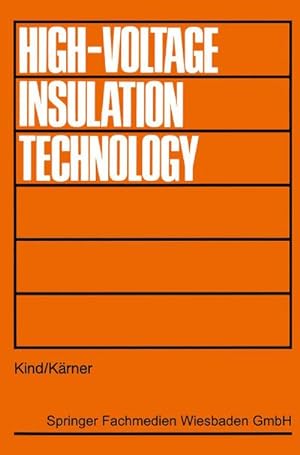 Bild des Verkufers fr High-Voltage Insulation Technology zum Verkauf von BuchWeltWeit Ludwig Meier e.K.