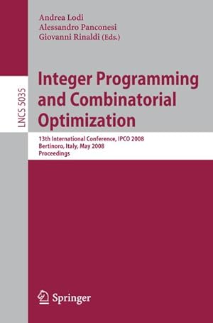 Immagine del venditore per Integer Programming and Combinatorial Optimization venduto da BuchWeltWeit Ludwig Meier e.K.