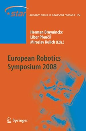 Image du vendeur pour European Robotics Symposium 2008 mis en vente par BuchWeltWeit Ludwig Meier e.K.