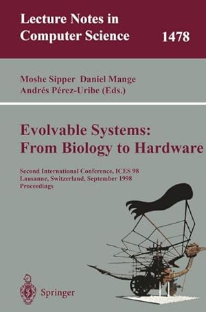 Image du vendeur pour Evolvable Systems: From Biology to Hardware mis en vente par BuchWeltWeit Ludwig Meier e.K.
