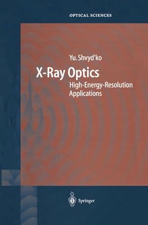 Seller image for X-Ray Optics for sale by BuchWeltWeit Ludwig Meier e.K.