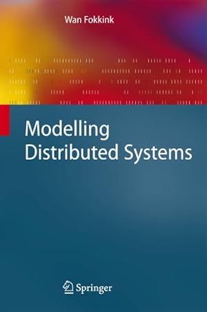 Seller image for Modelling Distributed Systems for sale by BuchWeltWeit Ludwig Meier e.K.