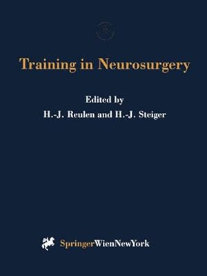 Image du vendeur pour Training in Neurosurgery mis en vente par BuchWeltWeit Ludwig Meier e.K.