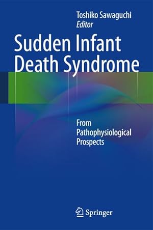 Seller image for Sudden Infant Death Syndrome for sale by BuchWeltWeit Ludwig Meier e.K.
