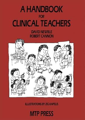 Seller image for A Handbook for Clinical Teachers for sale by BuchWeltWeit Ludwig Meier e.K.