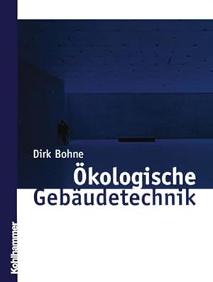 Seller image for kologische Gebudetechnik for sale by BuchWeltWeit Ludwig Meier e.K.