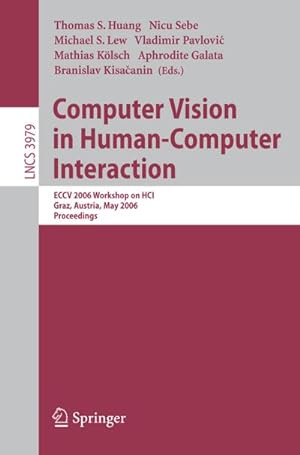Imagen del vendedor de Computer Vision in Human-Computer Interaction a la venta por BuchWeltWeit Ludwig Meier e.K.