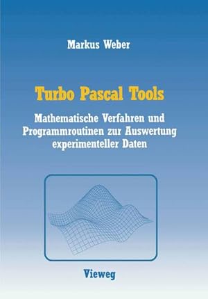 Bild des Verkufers fr Turbo Pascal Tools zum Verkauf von BuchWeltWeit Ludwig Meier e.K.