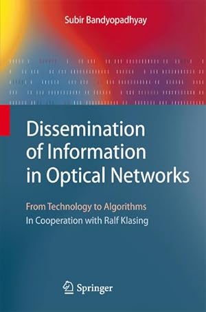 Immagine del venditore per Dissemination of Information in Optical Networks: venduto da BuchWeltWeit Ludwig Meier e.K.