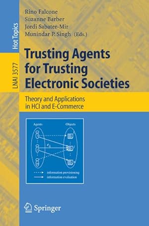 Seller image for Trusting Agents for Trusting Electronic Societies for sale by BuchWeltWeit Ludwig Meier e.K.