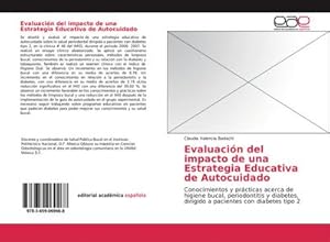 Imagen del vendedor de Evaluacin del impacto de una Estrategia Educativa de Autocuidado a la venta por BuchWeltWeit Ludwig Meier e.K.