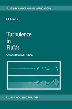 Image du vendeur pour Turbulence in Fluids mis en vente par BuchWeltWeit Ludwig Meier e.K.