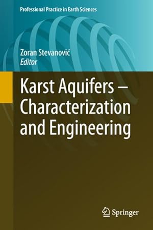 Seller image for Karst Aquifers - Characterization and Engineering for sale by BuchWeltWeit Ludwig Meier e.K.