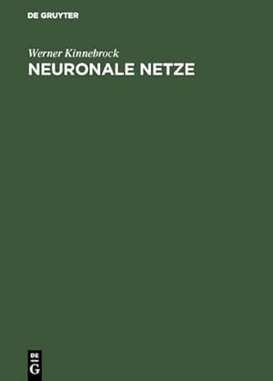 Imagen del vendedor de Neuronale Netze a la venta por BuchWeltWeit Ludwig Meier e.K.