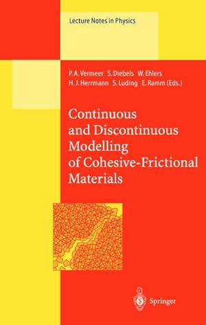 Immagine del venditore per Continuous and Discontinuous Modelling of Cohesive-Frictional Materials venduto da BuchWeltWeit Ludwig Meier e.K.