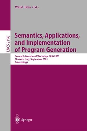 Bild des Verkufers fr Semantics, Applications, and Implementation of Program Generation zum Verkauf von BuchWeltWeit Ludwig Meier e.K.