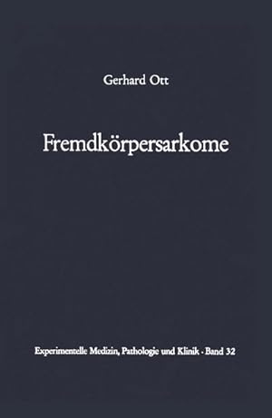 Image du vendeur pour Fremdkrpersarkome mis en vente par BuchWeltWeit Ludwig Meier e.K.