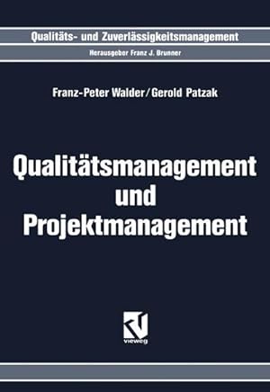 Seller image for Qualittsmanagement und Projektmanagement for sale by BuchWeltWeit Ludwig Meier e.K.