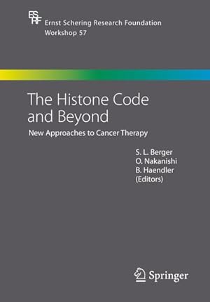 Image du vendeur pour The Histone Code and Beyond mis en vente par BuchWeltWeit Ludwig Meier e.K.