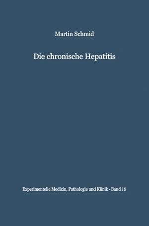 Image du vendeur pour Die chronische Hepatitis mis en vente par BuchWeltWeit Ludwig Meier e.K.