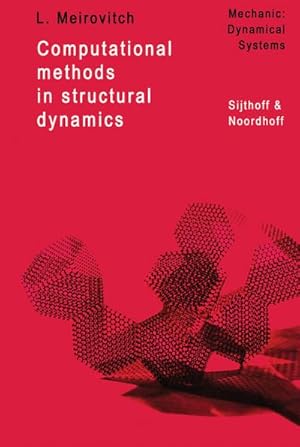 Immagine del venditore per Computational Methods in Structural Dynamics venduto da BuchWeltWeit Ludwig Meier e.K.