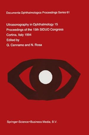 Imagen del vendedor de Ultrasonography in Ophthalmology XV a la venta por BuchWeltWeit Ludwig Meier e.K.