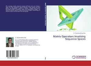 Seller image for Matrix Operators Involving Sequence Spaces for sale by BuchWeltWeit Ludwig Meier e.K.