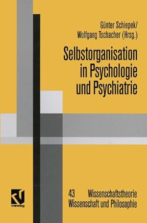 Seller image for Selbstorganisation in Psychologie und Psychiatrie for sale by BuchWeltWeit Ludwig Meier e.K.