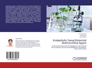 Bild des Verkufers fr Endophytic Fungi:Potential Antimicrobial Agent zum Verkauf von BuchWeltWeit Ludwig Meier e.K.