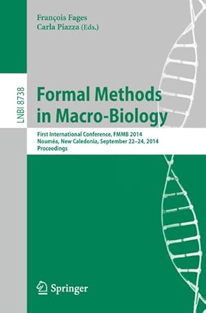 Bild des Verkufers fr Formal Methods in Macro-Biology zum Verkauf von BuchWeltWeit Ludwig Meier e.K.