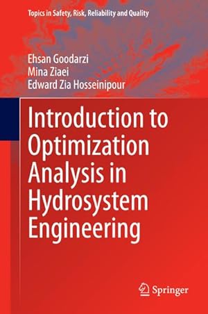 Bild des Verkufers fr Introduction to Optimization Analysis in Hydrosystem Engineering zum Verkauf von BuchWeltWeit Ludwig Meier e.K.