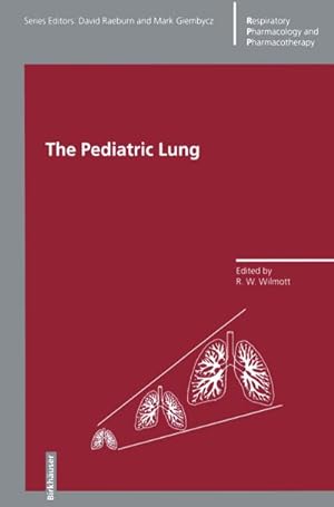 Image du vendeur pour The Pediatric Lung mis en vente par BuchWeltWeit Ludwig Meier e.K.