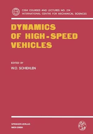 Seller image for Dynamics of High-Speed Vehicles for sale by BuchWeltWeit Ludwig Meier e.K.