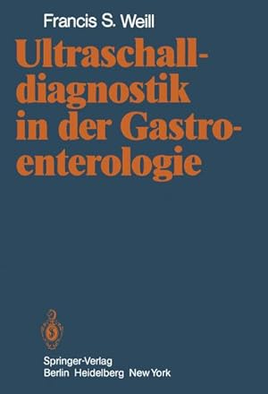 Image du vendeur pour Ultraschalldiagnostik in der Gastroenterologie mis en vente par BuchWeltWeit Ludwig Meier e.K.