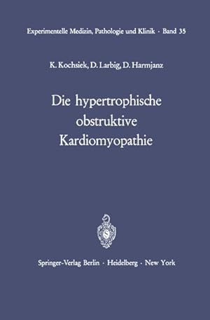 Bild des Verkufers fr Die hypertrophische obstruktive Kardiomyopathie zum Verkauf von BuchWeltWeit Ludwig Meier e.K.