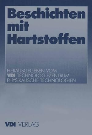 Imagen del vendedor de Beschichten mit Hartstoffen a la venta por BuchWeltWeit Ludwig Meier e.K.