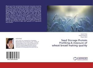 Seller image for Seed Storage Protein Profiling-A measure of wheat bread making quality for sale by BuchWeltWeit Ludwig Meier e.K.