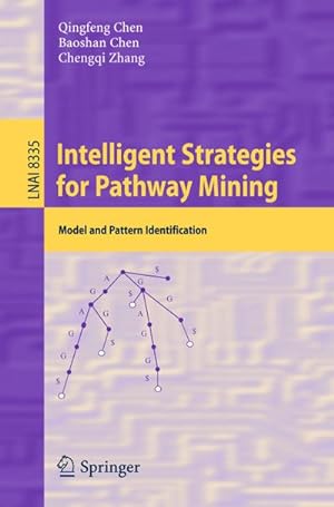 Imagen del vendedor de Intelligent Strategies for Pathway Mining a la venta por BuchWeltWeit Ludwig Meier e.K.