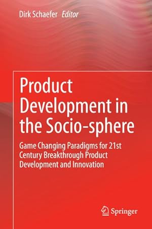 Bild des Verkufers fr Product Development in the Socio-sphere zum Verkauf von BuchWeltWeit Ludwig Meier e.K.