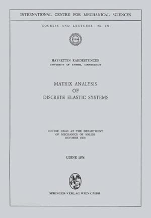 Seller image for Matrix Analysis of Discrete Elastic Systems for sale by BuchWeltWeit Ludwig Meier e.K.