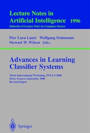 Bild des Verkufers fr Advances in Learning Classifier Systems zum Verkauf von BuchWeltWeit Ludwig Meier e.K.