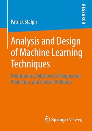 Immagine del venditore per Analysis and Design of Machine Learning Techniques venduto da BuchWeltWeit Ludwig Meier e.K.