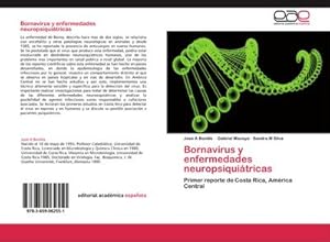 Seller image for Bornavirus y enfermedades neuropsiquitricas for sale by BuchWeltWeit Ludwig Meier e.K.