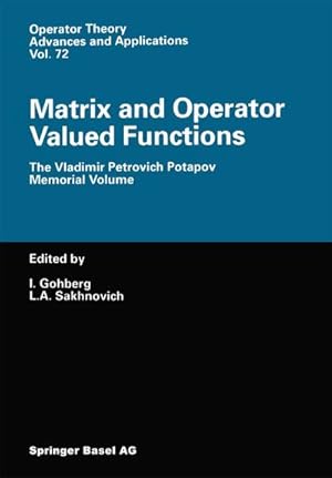 Image du vendeur pour Matrix and Operator Valued Functions mis en vente par BuchWeltWeit Ludwig Meier e.K.