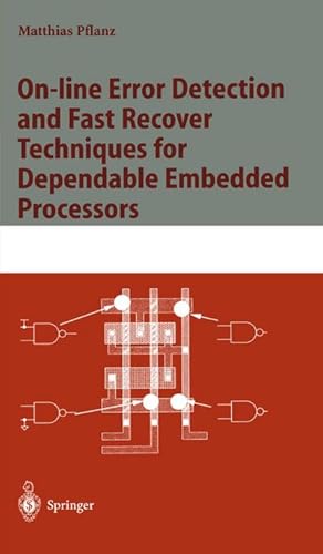 Seller image for On-line Error Detection and Fast Recover Techniques for Dependable Embedded Processors for sale by BuchWeltWeit Ludwig Meier e.K.