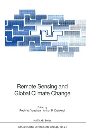 Immagine del venditore per Remote Sensing and Global Climate Change venduto da BuchWeltWeit Ludwig Meier e.K.