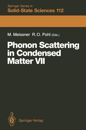 Imagen del vendedor de Phonon Scattering in Condensed Matter VII a la venta por BuchWeltWeit Ludwig Meier e.K.