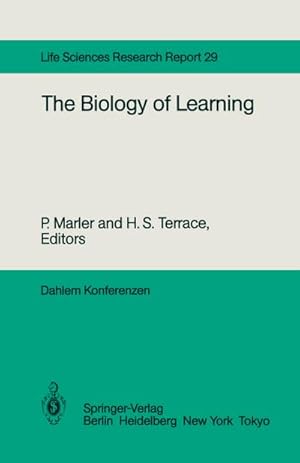 Imagen del vendedor de The Biology of Learning a la venta por BuchWeltWeit Ludwig Meier e.K.