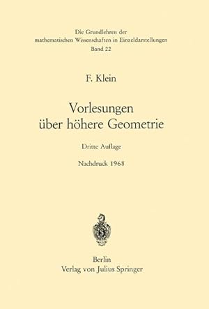 Image du vendeur pour Vorlesungen ber Hhere Geometrie mis en vente par BuchWeltWeit Ludwig Meier e.K.